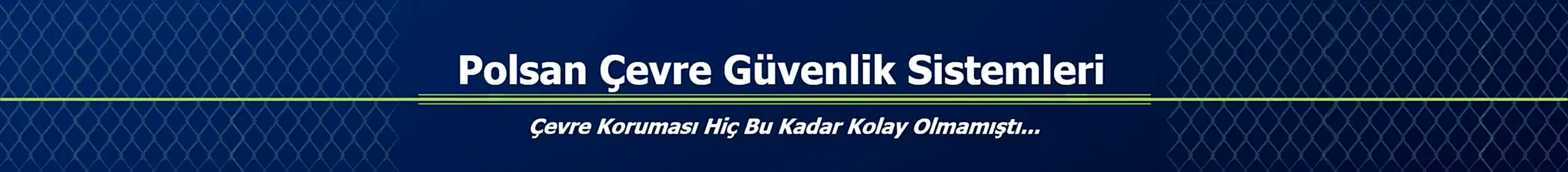 Çevre Güvenlik Sistemleri